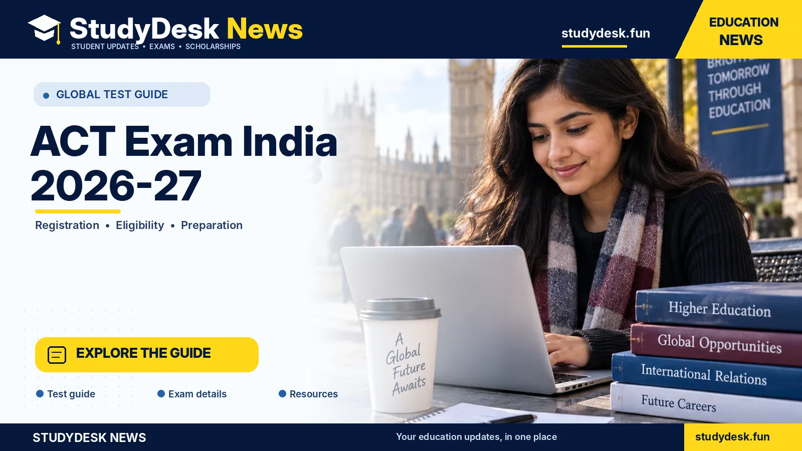 ACT Exam India 2026–27 — StudyDesk News editorial banner