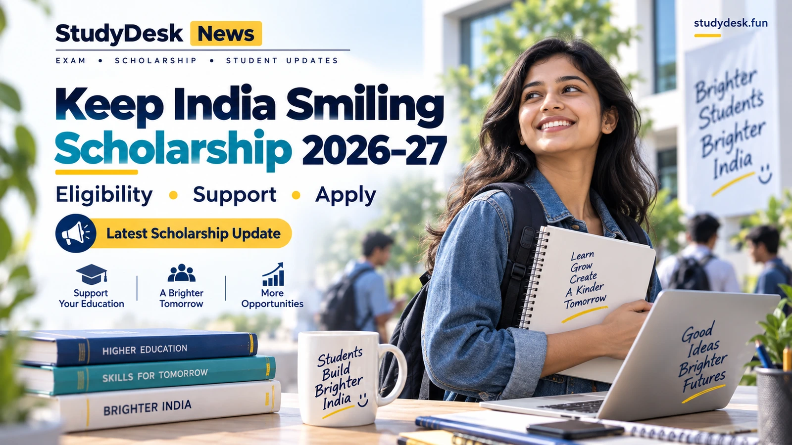 Colgate Keep India Smiling Scholarship — StudyDesk editorial cover