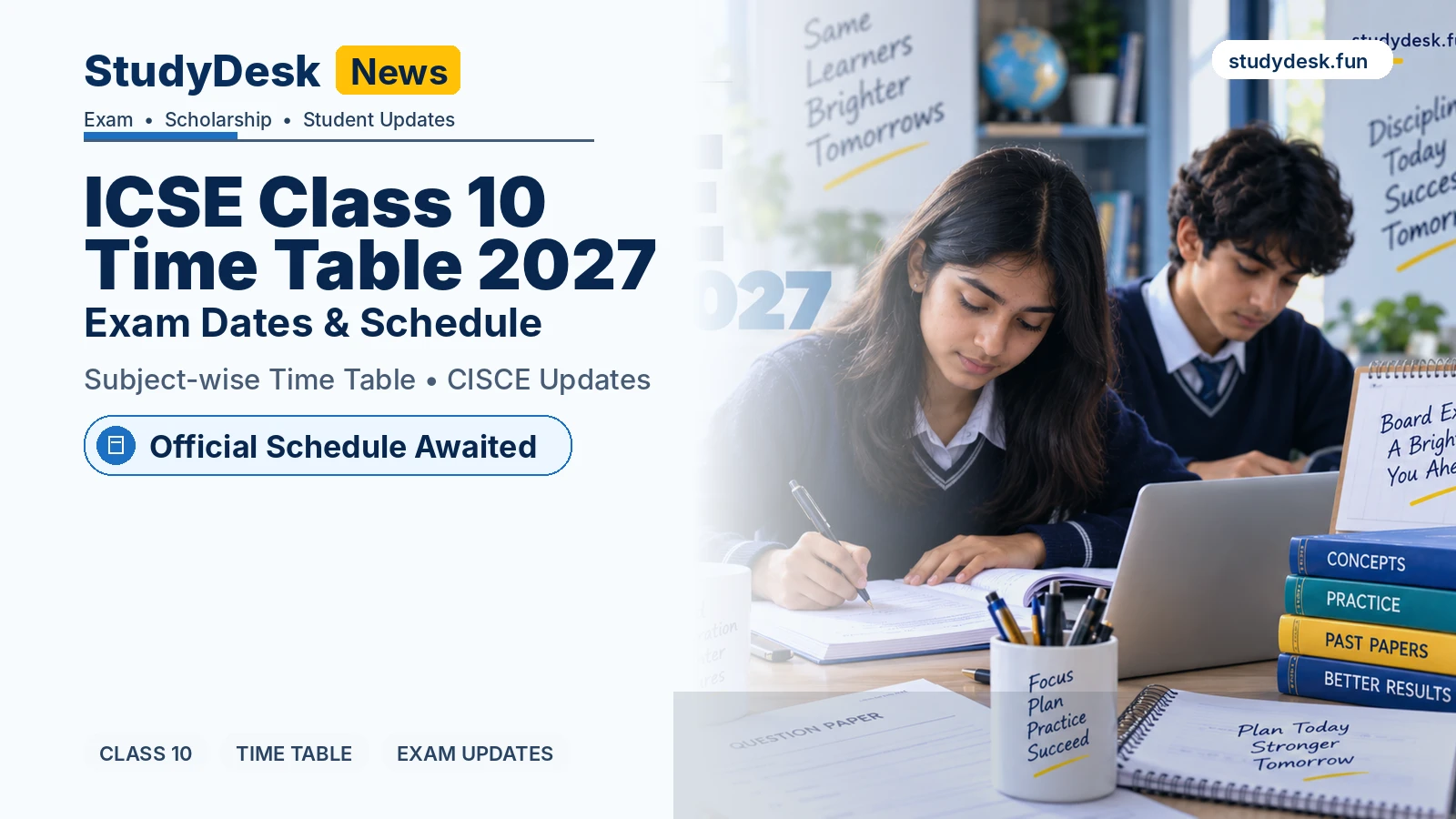ICSE Class 10 Time Table 2027 — StudyDesk editorial cover