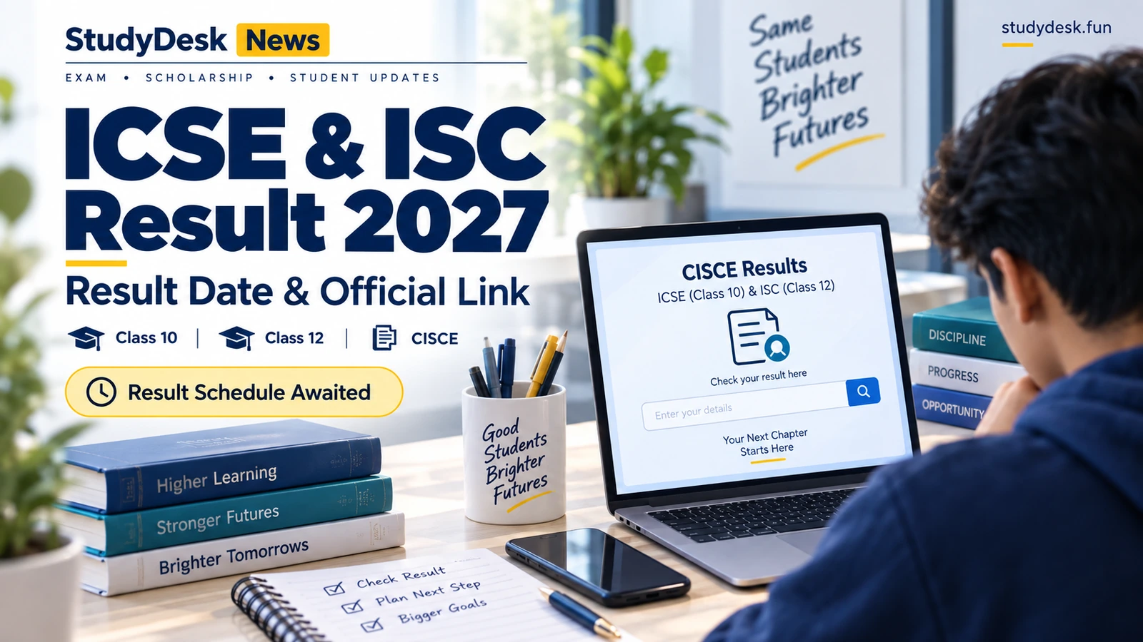 ICSE & ISC Result 2027 — StudyDesk editorial cover