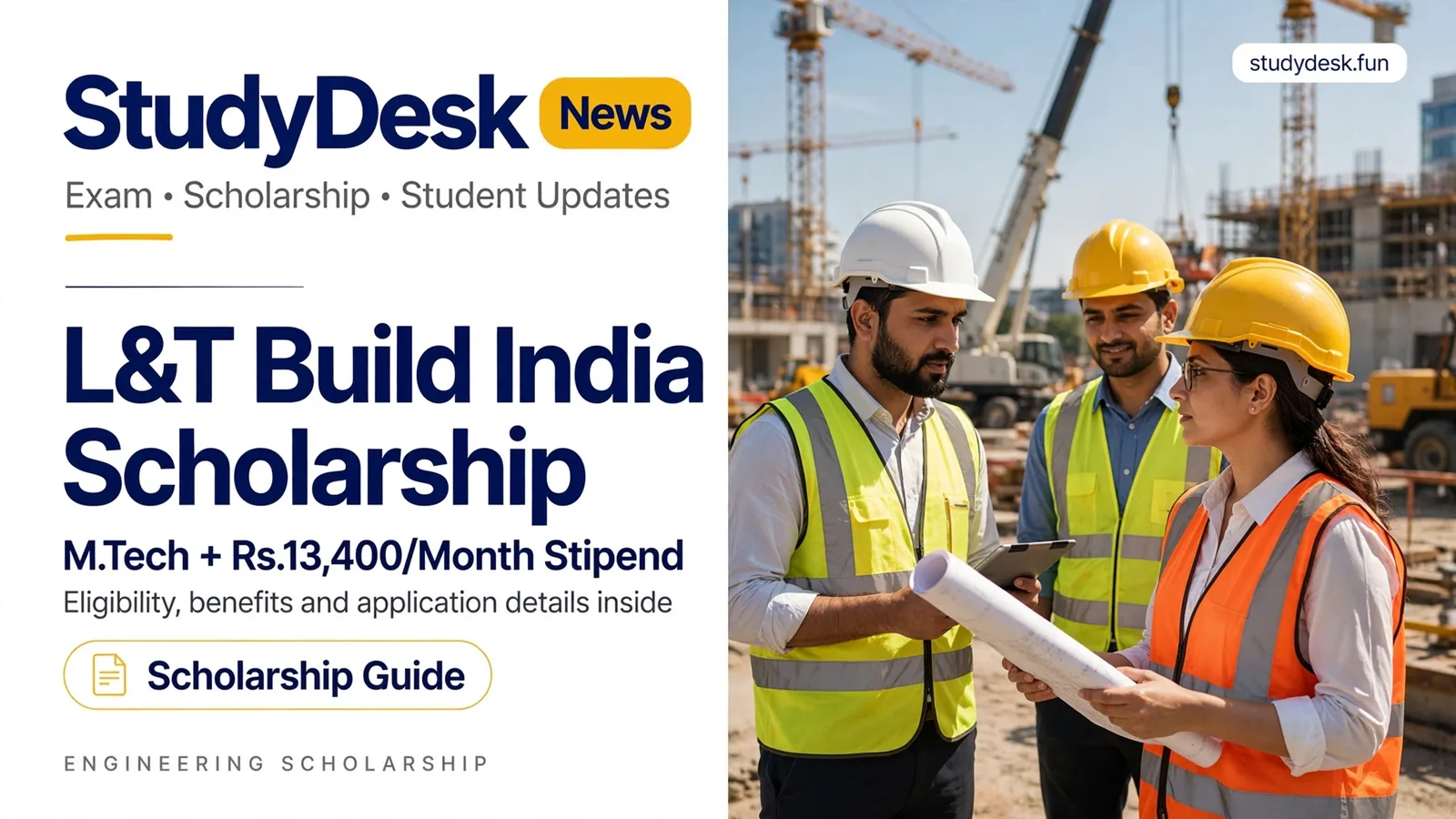 L&T Build India Scholarship 2026-27 — StudyDesk editorial cover