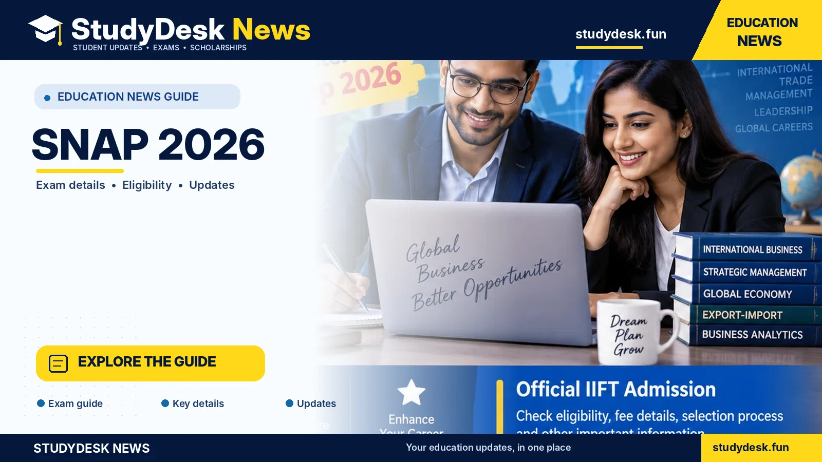 SNAP 2026 — StudyDesk News editorial banner